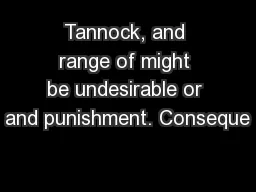 Tannock, and range of might be undesirable or and punishment. Conseque