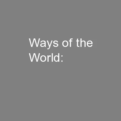 Ways of the World: