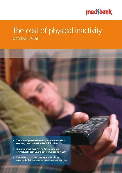 The cost of physical inactivity  October 2008