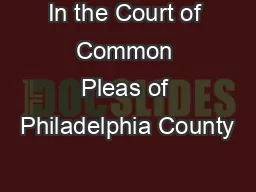 In the Court of Common Pleas of Philadelphia County