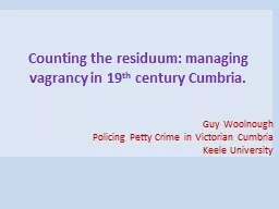 Counting the residuum: managing vagrancy in 19