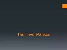 The Five Pauses