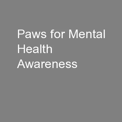 Paws for Mental Health Awareness
