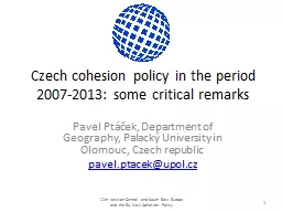 Czech cohesion policy in the period 2007-2013: some critica