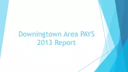Downingtown Area PAYS 2013 Report