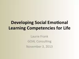 Developing Social Emotional Learning Competencies for Life