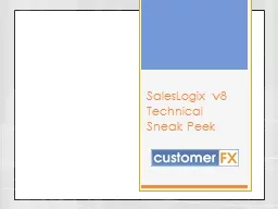 SalesLogix v8 Technical Sneak Peek