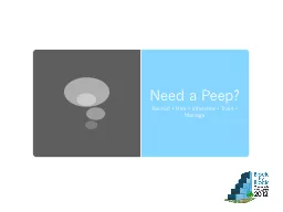 Need a Peep?