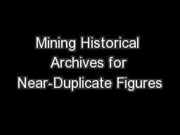 Mining Historical Archives for Near-Duplicate Figures