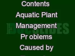 Aquatic Plant a m Man age ment Aquatic Plant a m Man age ment  W W  Tab le of Contents  Aquatic Plant Management Pr oblems Caused by Excessive Aqua tic Veg e ta tion he Bene ts of Aquatic egetation A