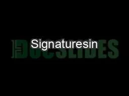 Signaturesin