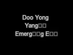 Doo Yong Yang�� Emerg��g E��