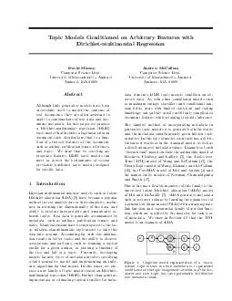 Topic Models Conditioned on Arbitrary Features with Dirichletmultinomial Regression David Mimno Computer Science Dept
