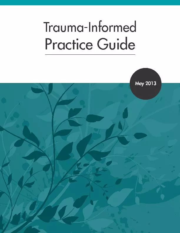 Trauma-Informed Practice Guide  |  97The Sanctuary Model of organizati