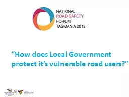 “How does Local Government protect it’s vulnerable road