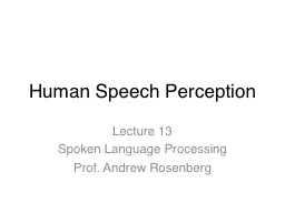 Human Speech Perception