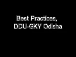 Best Practices, DDU-GKY Odisha