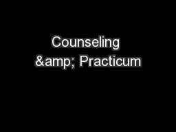 Counseling & Practicum