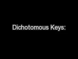 Dichotomous Keys: