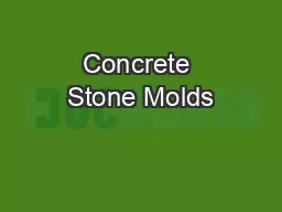 Concrete Stone Molds