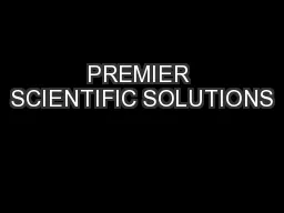 PREMIER SCIENTIFIC SOLUTIONS