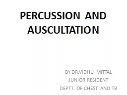 PERCUSSION AND AUSCULTATION