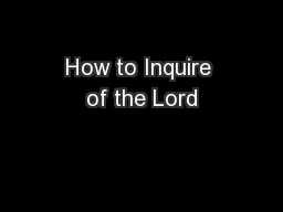 How to Inquire of the Lord