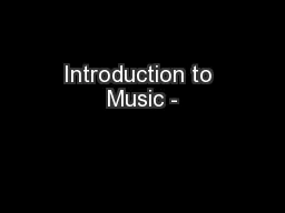 Introduction to Music -