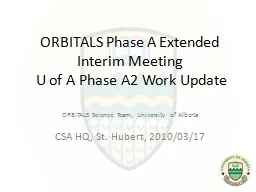 ORBITALS Phase A Extended