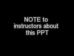 NOTE to instructors about this PPT