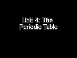 Unit 4: The Periodic Table
