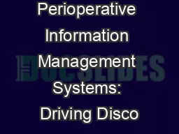 Perioperative Information Management Systems: Driving Disco