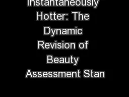 Instantaneously Hotter: The Dynamic Revision of Beauty Assessment Stan