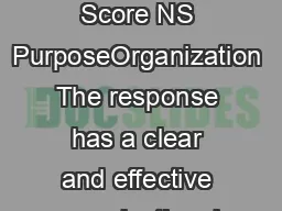 Point Argumentative Performance Task Writing Rubric Grades   Score NS PurposeOrganization The response has a clear and effective organizational structure creating a sense of unity and completeness
