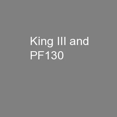 King III and PF130