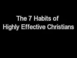 The 7 Habits of Highly Effective Christians