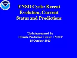 ENSO Cycle: Recent Evolution, Current Status and Prediction