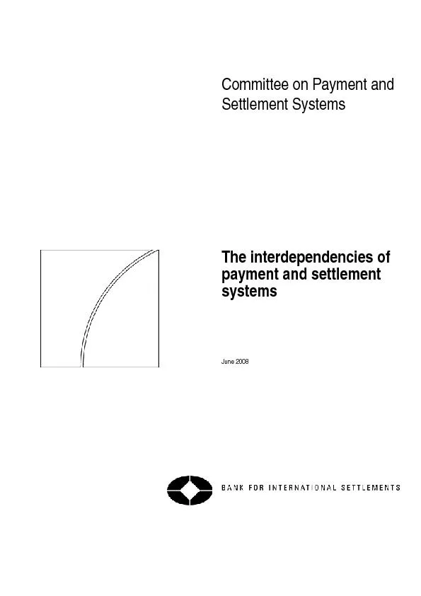 CPSS – System interdependencies – June 2008 Foreword........