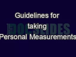 Guidelines for taking Personal Measurements