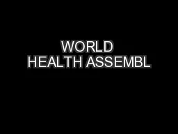 WORLD HEALTH ASSEMBL