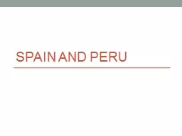 Spain and Peru