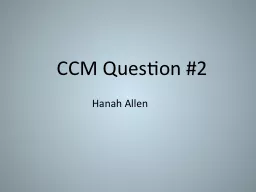 CCM Question #2