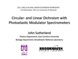 Circular- and Linear Dichroism with Photoelastic Modulator