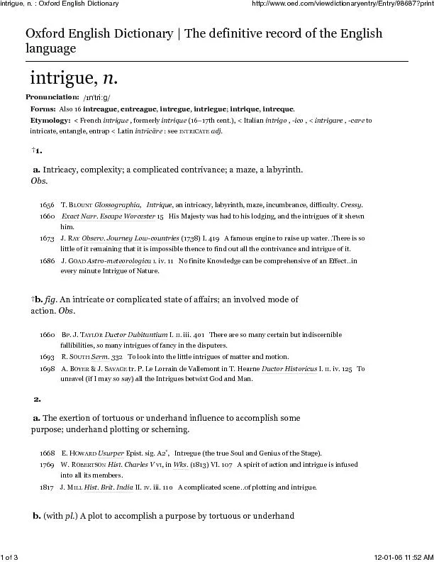 intrigue, n.  /ǰQɇWULɏJ/Forms:  Also 16 intreague