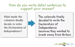 How do you write detail sentences to support your answer?