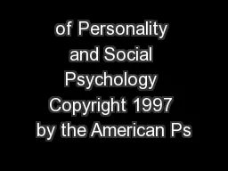 of Personality and Social Psychology Copyright 1997 by the American Ps