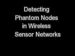 Detecting Phantom Nodes in Wireless Sensor Networks