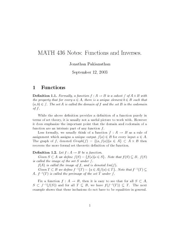 MATH436Notes:FunctionsandInverses.JonathanPakianathanSeptember12,20031
