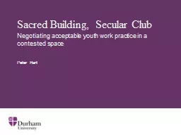 Sacred Building, Secular Club