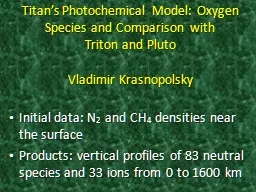 Titan’s Photochemical Model: Oxygen Species and Compariso